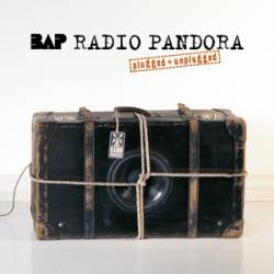 BAP : Radio Pandora (Plugged + Unplugged)